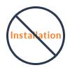 Installation Not Necessary